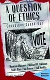 A Question of Ethics: Canadians Speak Out