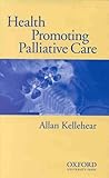 Healthpromoting Palliative Care