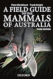 Field Guide To Mammals Of Australia