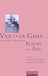 Vasco Da Gama and the Linking of Europe and Asia