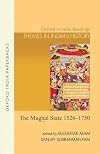 The Mughal State, 1526-1750