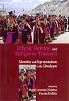 Ethnic revival and religious turmoil : identities and representations in the Himalayas