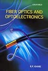 Fiber Optics and Optoelectronics