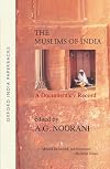 The Muslims of India: A Documentary Record (Oxford India Collection)