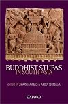 Buddhist Stupas in South Asia: Recent Archaeological, Art-Historical, and Historical Perspectives