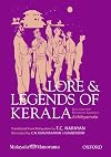 Lore and Legends of Kerala: Selections from Kottarathil Sankunni's Aithihyamala