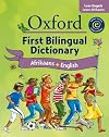 Oxford First Bilingual Dictionary: Afrikaans & English