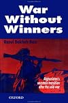 War without Winners: Afghanistan's Uncertain Transition after the Cold War