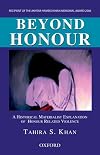 Beyond Honour: A Historical Materialist Explanation of Honour Related Violence