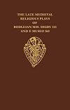 The Digby Plays (Early English Text Society Original Series)