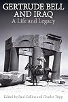 Gertrude Bell and Iraq : a life and legacy
