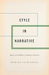 Style in Narrative: Aspects of an Affective-Cognitive Stylistics (COGNITION AND POETICS SERIES)