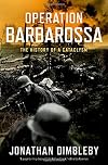 Barbarossa: How Hitler Lost the War