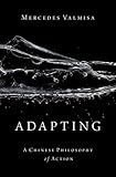 Adapting A Chinese Phil Of Action C