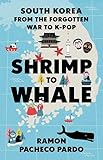 Shrimp to whale