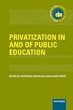 Privatization in and of public education