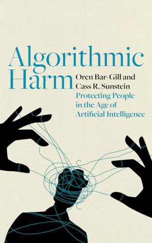Cover of Algorithmic Harm: Protecting People in the Age of Artificial Intelligence