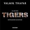 My Life with Tigers
