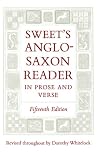 Sweet’s Anglo-Saxon Reader in Prose and Verse
