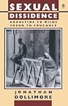 Sexual Dissidence: Augustine to Wilde, Freud to Foucault