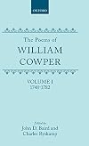 The Poems of William Cowper: Volume I: 1748-1782 (Oxford English Texts: William Cowper)