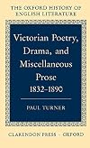 Victorian Poetry, Drama, and Miscellaneous Prose, 1832-1890