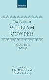 The Poems of William Cowper: Volume II: 1782-1785 (Oxford English Texts: William Cowper)