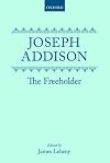 The Free-holder, or, Political essays