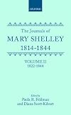 Journals of Mary Shelley: Part II: July 1822-1844 (Journals of Mary Shelley, July 1822-1844)