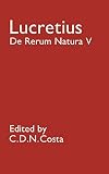 De Rerum Natura: V