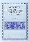 Septem Quae Supersunt Tragoedias (Oxford Classical Texts)