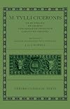 M. Tullius Ciceronis De Re Publica, De Legibus, Cato Maior de Senectute, Laelius de Amicitia (Oxford Classical Texts)