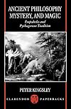 Ancient Philosophy, Mystery, and Magic: Empedocles and Pythagorean Tradition