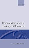 Romanticism and the heritage of Rousseau