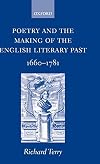 Poetry and the making of the English literary past, 1660-1781