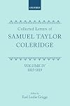 Collected letters of Samuel Taylor Coleridge volume IV 1815-1819