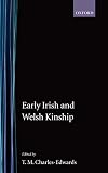 Early Irish and Welsh Kinship