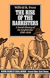 The Rise of the Barristers: A Social History of the English Bar, 1590-1640