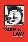 War and Law since 1945