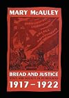 Bread and Justice: State and Society in Petrograd, 1917-1922