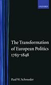 The Transformation of European Politics, 1763-1848