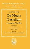 De Nugis Curialium = Courtiers' Trifles