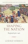 Shaping the Nation: England, 1360-1461