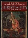 The Oxford Illustrated History of Christianity
