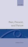 Past, Present and Future