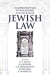 An Introduction to the History and Sources of Jewish Law (Publication / The Institute of Jewish Law, Boston University)