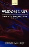 Wisdom-Laws: A Study of the Mishpatim of Exodus 21:1-22:16