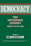 Democracy: The Unfinished Journey, 508 BC to AD 1993