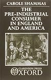 The pre-industrial consumer in England and America