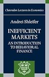Inefficient Markets: An Introduction to Behavioral Finance